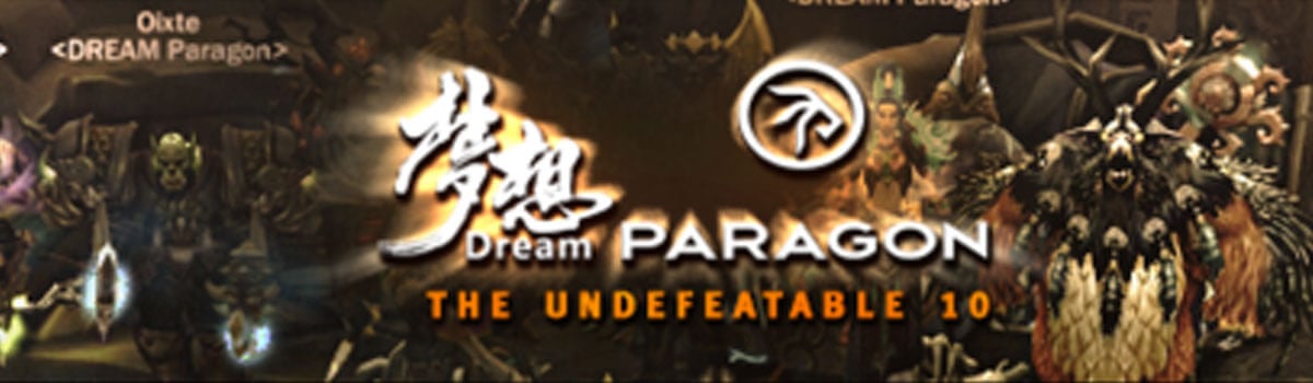 DREAM Paragon: The Undefeatable 10