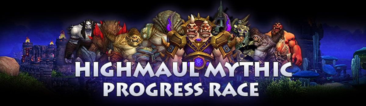 Highmaul Mythic Progress Coverage