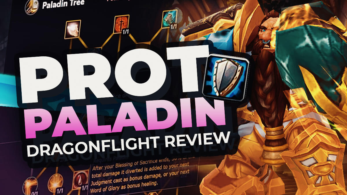Protection Paladin Dragonflight Review