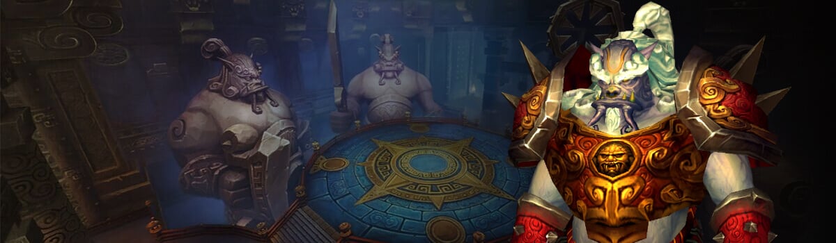 Will of the Emperor Boss Guide - Mogu'shan Vaults - MoP Classic