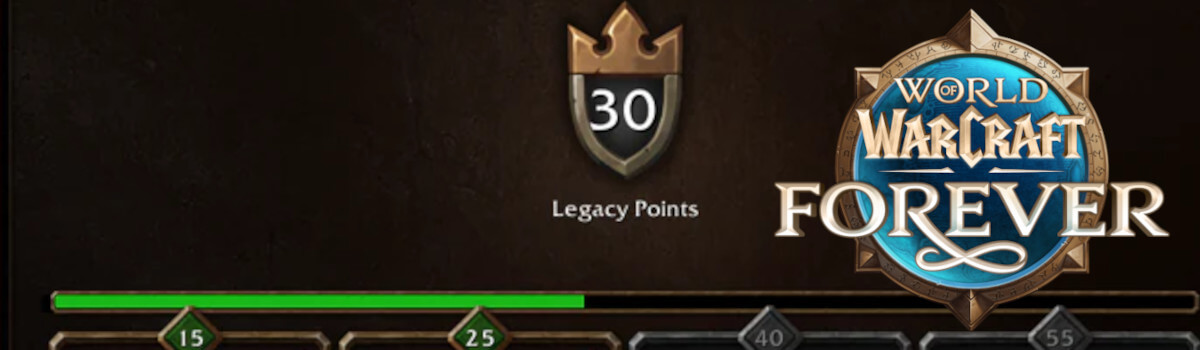 The Fastest Way to Get Legacy Points in WoW Forever